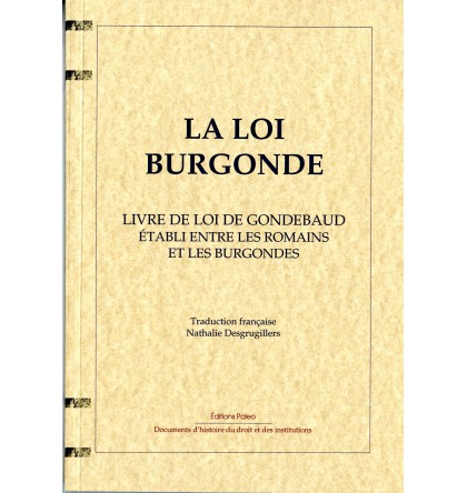 LA LOI BURGONDE