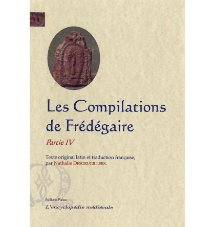 LES COMPILATIONS DE FREDEGAIRE