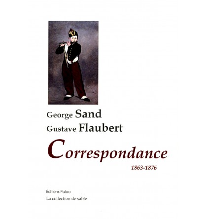 George SAND et Gustave FLAUBERT