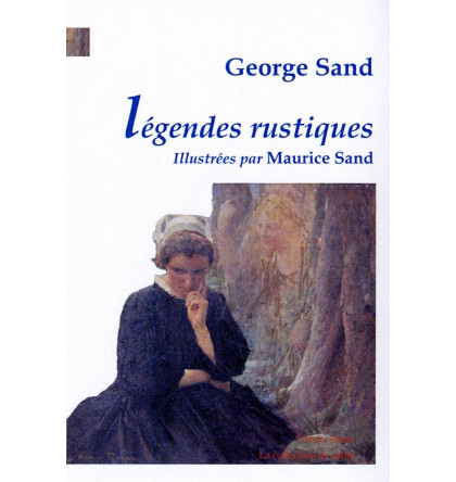 SAND, Légendes rustiques