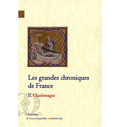 LES GRANDES CHRONIQUES DE FRANCE