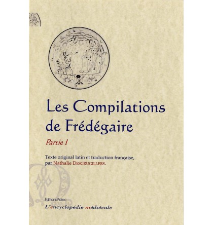 Les Compilations de Frédégaire