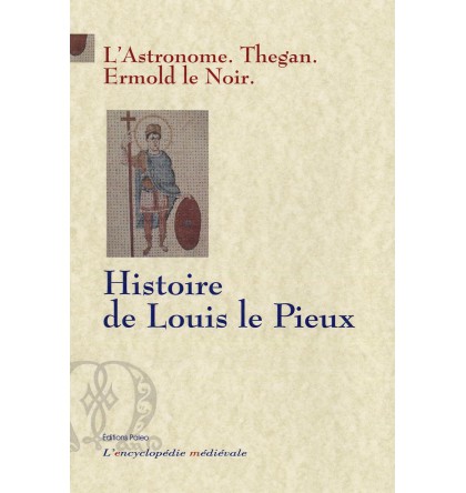 HISTOIRE DE LOUIS LE PIEUX