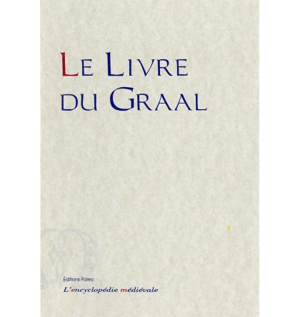 Le Livre du Graal