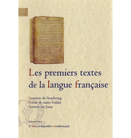 Les premiers textes de la langue française