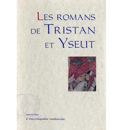 Les Romans de Tristan et Yseut